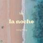 La noche (Explicit)