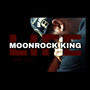 Life Moonrock King