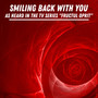 Smiling Back With You (As Heard in the TV Series 