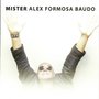 Mister Alex Formosa Baudo