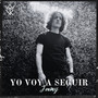 Yo Voy a Seguir (Explicit)