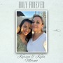 Holy Forever (feat. Keila Moreno)