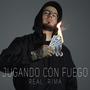 Jugando Con Fuego (Explicit)