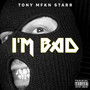 I'm Bad (Explicit)