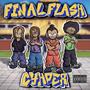 Final Flash Cypher (feat. Fukkit, Walter & Lord Rogue) [Explicit]