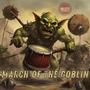 March Of The Goblin