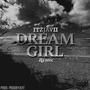 Dream Girl (Explicit)