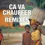 Ca va chauffer (Remixes)