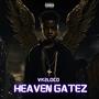 Heaven Gatez (Explicit)