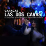 Caracas Las Dos Caras (Explicit)