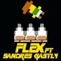 Flex (feat. Gastly & Sandres) [Explicit]