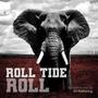 Roll Tide Roll