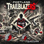 Portland TrailBlazers (feat. Quez2rr) [Explicit]