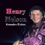 Henry Nelson Grandes Éxitos