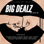 BIG DEALZ RIDDIM (Explicit)