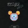 Toodles (Explicit)