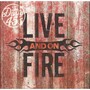 Live and On Fire