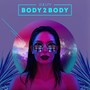 Body 2 Body