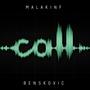 Call (feat. Benskovic) [Explicit]