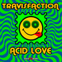 Acid Love