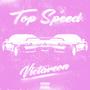 Top Speed (Explicit)