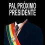 Pal proximo presidente