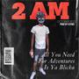 2 AM (Explicit)