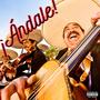 ¡Ándale! (Explicit)