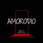 Amorodio