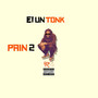 Pain 2 (Explicit)