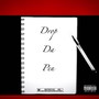 Drop Da Pen (Explicit)