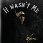 It Wasn't Me (Explicit)