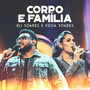 Corpo E Família (Ao Vivo)