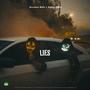 Lies (feat. Sadboy SYNC) [Explicit]