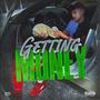 Getting Money (Explicit)