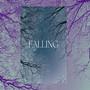 Falling (Explicit)