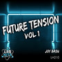 Future Tension, Vol. 1