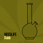 Weedlife Dubb (Aldubb Mix)