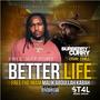 Better Life (feat. Osbe Chill) [Explicit]