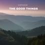 The Good Things