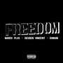 Freedom (Explicit)