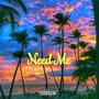 Need Me (feat. YL Mar) [Radio Edit]