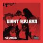 Want You Bad (Explicit)