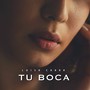 TU BOCA