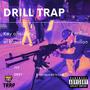 Drill trap