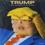 Que Chingue A Su Madre Trump (Explicit)