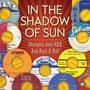 In the Shadow of Sun: Memphis Area R&B and Rock & Roll