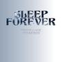 SLEEP FOREVER (Explicit)