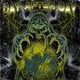 DAY AFTER DAY (Explicit)