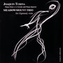 Joaquin Turina - Meeadowmount Trio